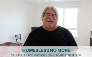 Homeless No More, St. Paul’s PACE Provides Sanctuary for Senior