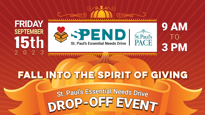 St. Paul's Essential Needs Drive (S.P.E.N.D) Drop-Off Event!